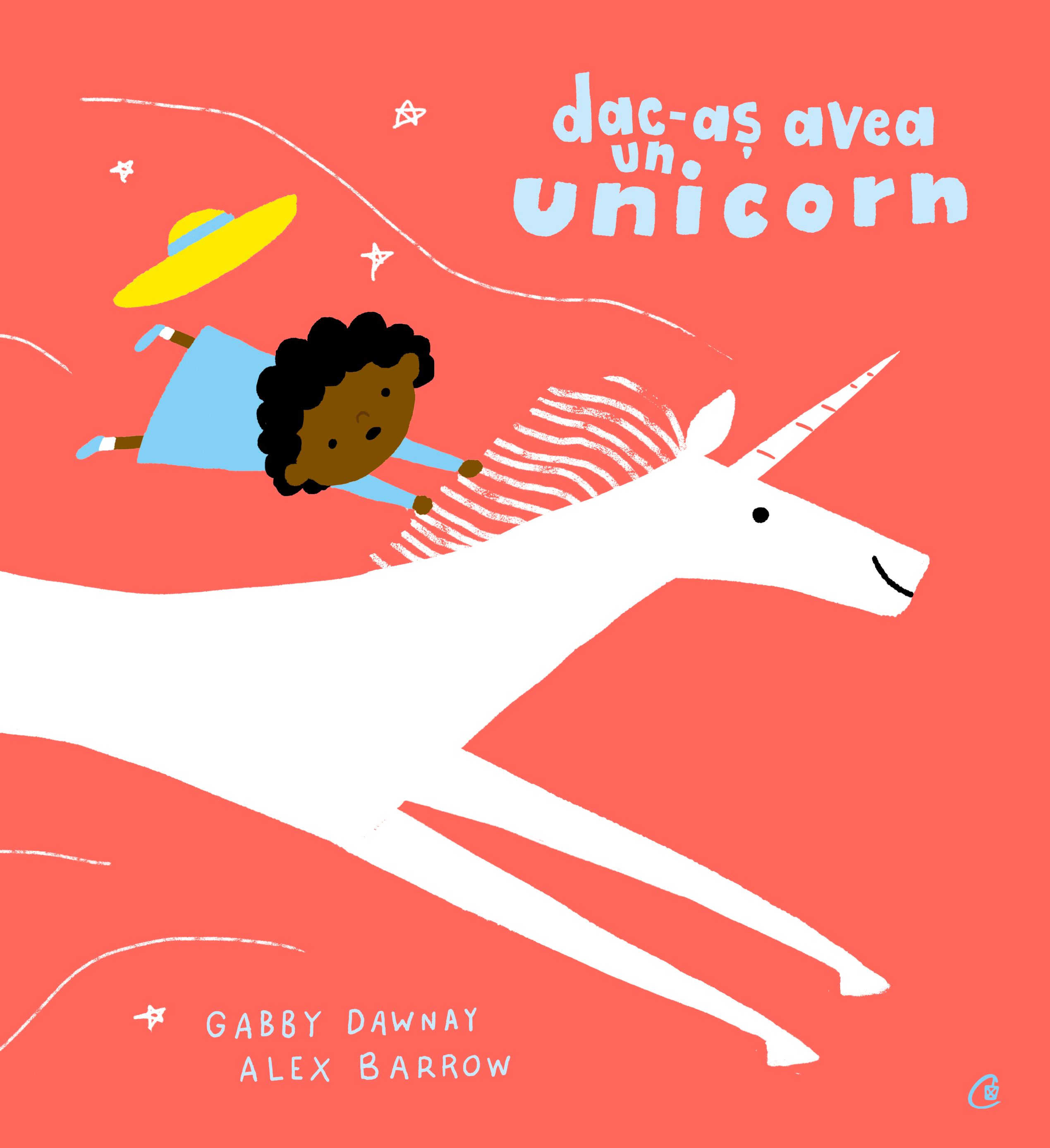 Dac-aș avea un unicorn